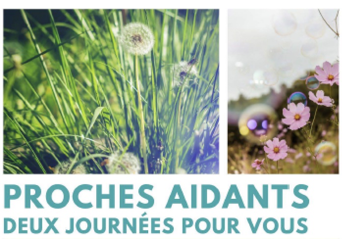 Journées gratuites : Prendre soin des proche-aidants